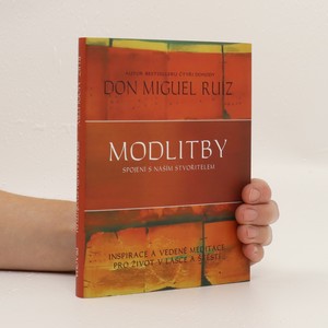 náhled knihy - Modlitby. Spojení s naším Stvořitelem. Inspirace a vedené meditace pro život v lásce a štěstí
