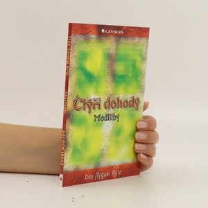 náhled knihy - Čtyři dohody. Modlitby