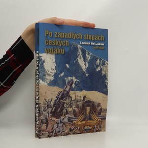 náhled knihy - Po zapadlých stopách českých vojáků: z Julských Alp k Jadranu