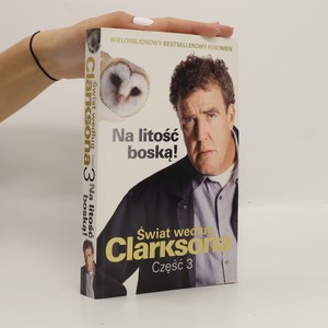 náhled knihy - Świat według Clarksona 3: Na litość boską!