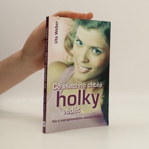 náhled knihy - Co všechno chtějí holky vědět : vše o nejnapínavějším období života