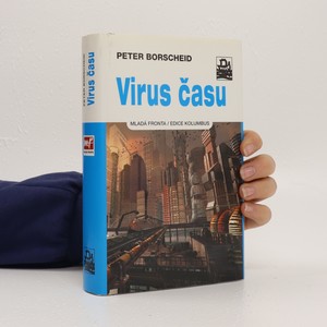 náhled knihy - Virus času : kulturní dějiny zrychlování