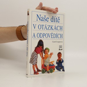 náhled knihy - Naše dítě v otázkách a odpovědích