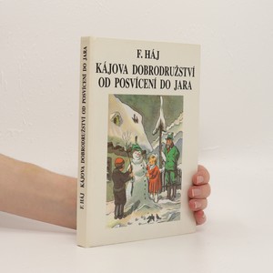 náhled knihy - Kájova dobrodružství od posvícení do jara