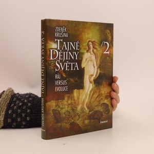 náhled knihy - Tajné dějiny světa 2. Ráj versus evoluce