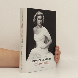 náhled knihy - Skutečný život monacké kněžny Grace Kellyové