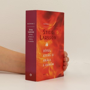 náhled knihy - Dívka, která si hrála s ohněm : Milénium 2