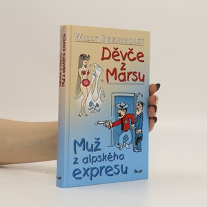 náhled knihy - Děvče z Marsu ; Muž z alpského expresu