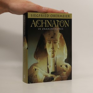 náhled knihy - Achnaton - Ve znamení Slunce