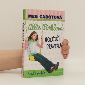 náhled knihy - Allie Finklová - holčičí pravidla. 3, Kluci k zulíbání