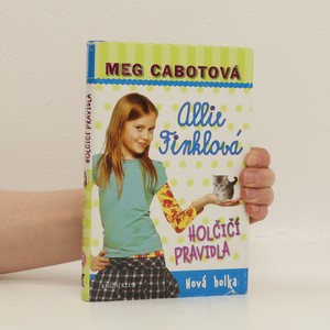 náhled knihy - Nová holka. Allie Finklová : Holčičí pravidla. Díl 2.