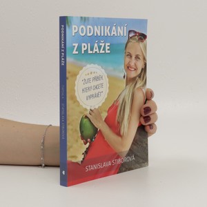 náhled knihy - Podnikání z pláže : žijte příběh, který chcete vyprávět