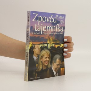 náhled knihy - Zpověď tajemníka. Ve službách Dagmar Havlové a Václava Havla