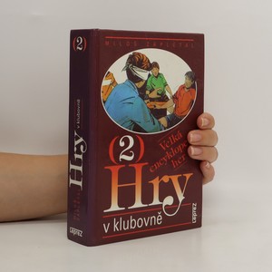 náhled knihy - Velká encyklopedie her 2. Hry v klubovně