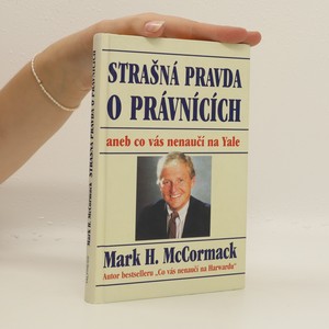 náhled knihy - Strašná pravda o právnících, aneb, co vás nenaučí na Yale