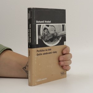 náhled knihy - Perlička na dně. Ostře sledované vlaky
