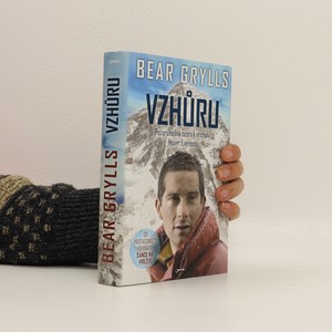 náhled knihy - Vzhůru. Pozoruhodná cesta k vrcholu Mount Everestu