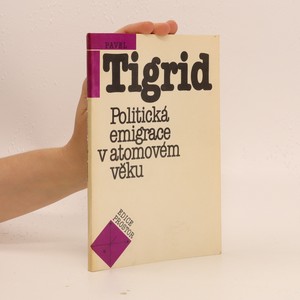 náhled knihy - Politická emigrace v atomovém věku