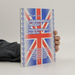 náhled knihy - Jak komunikovat anglicky : česko-anglický konverzační slovník
