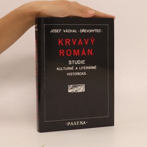 náhled knihy - Krvavý román: Studie kulturně a literárně historická