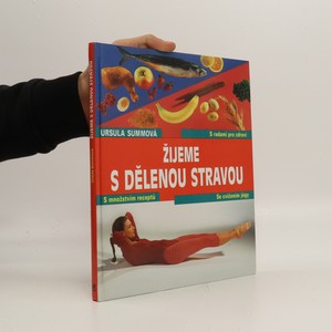 náhled knihy - Žijeme s dělenou stravou
