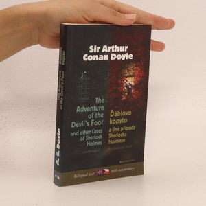 náhled knihy - The adventure of the devil's foot and other cases of Sherlock Holmes = Ďáblovo kopyto a jiné případy Sherlocka Holmese