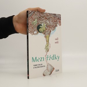 náhled knihy - Mezi řádky. Tommy Taylor a falešná identita