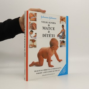náhled knihy - Velká kniha o matce a dítěti