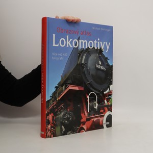 náhled knihy - Lokomotivy : obrazový atlas