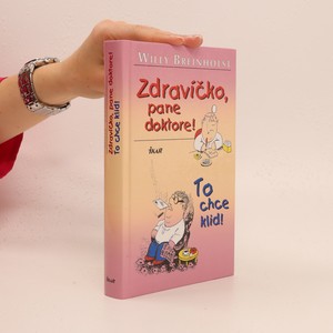 náhled knihy - Zdravíčko, pane doktore! To chce klid!