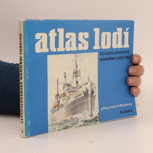 náhled knihy - Atlas lodí : československé námořní loďstvo
