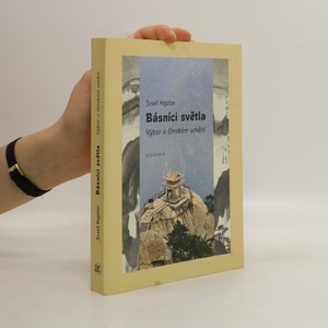 náhled knihy - Básníci světla : výbor o čínském umění