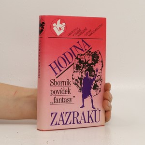 náhled knihy - Hodina zázraků. Sborník povídek