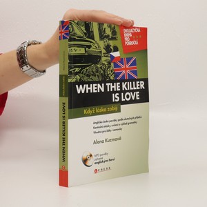 náhled knihy - When the Killer is Love : Když láska zabíjí