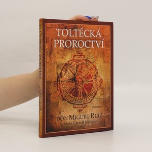 náhled knihy - Toltécká proroctví