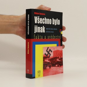 náhled knihy - Všechno bylo jinak aneb Kdo začal druhou světovou válku