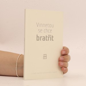 náhled knihy - Vinnetou se chce bratřit - a další tajemství prachatického hospice