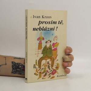 náhled knihy - Prosím tě, neblázni!