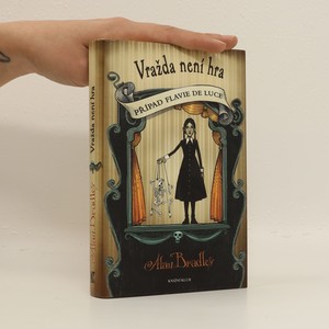 náhled knihy - Vražda není hra : případ Flavie de Luce