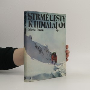 náhled knihy - Strmé cesty k Himalájam