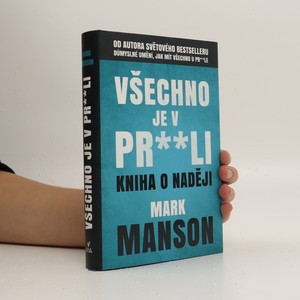 náhled knihy - Všechno je v pr**li. Kniha o naději