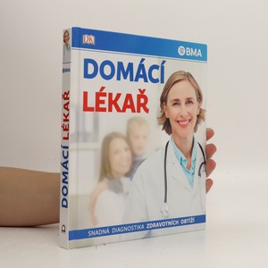 náhled knihy - Domácí lékař - Snadná diagnostika zdravotních obtíží