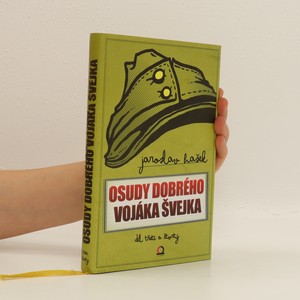 náhled knihy - Osudy dobrého vojáka Švejka za světové války. 3 a 4. díl (jeden svazek)