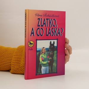 náhled knihy - Zlatko, a co láska?