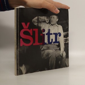 náhled knihy - Jiří Šlitr. Sborník textů, fotografií a kreseb.