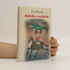 náhled knihy - Kdybys nebyla, vymyslím si tě