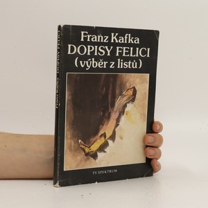 náhled knihy - Dopisy Felici : výběr z listů