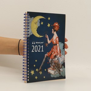 náhled knihy - Krásná paní 2021: Tajemná Luna. S přílohou publikace a Lunárního kalendáře Krásné paní 2021