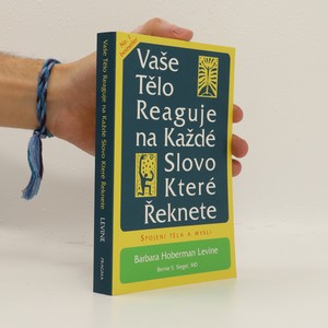 náhled knihy - Vaše tělo reaguje na každé slovo, které řeknete