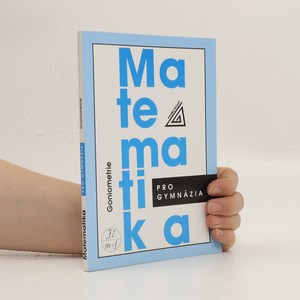náhled knihy - Matematika pro gymnázia. Goniometrie